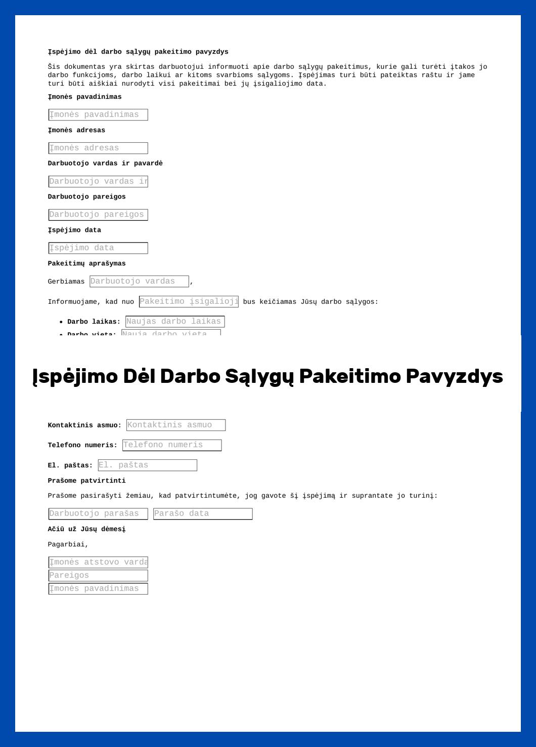 Įspėjimo Dėl Darbo Sąlygų Pakeitimo Pavyzdys