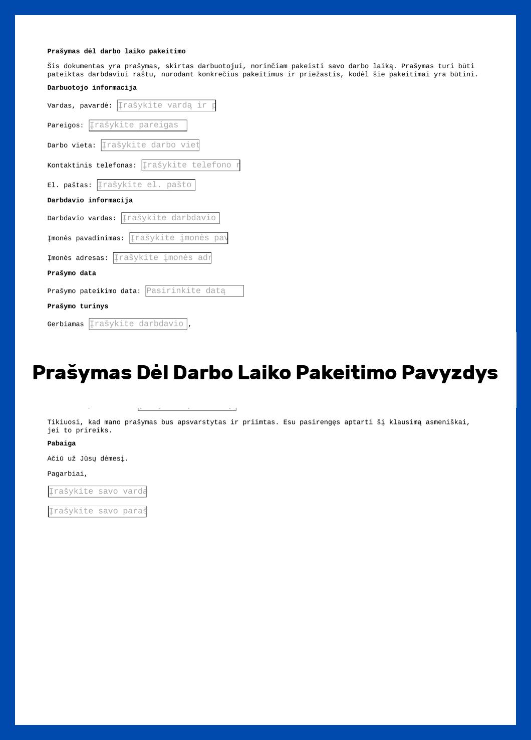 Prašymas Dėl Darbo Laiko Pakeitimo Pavyzdys