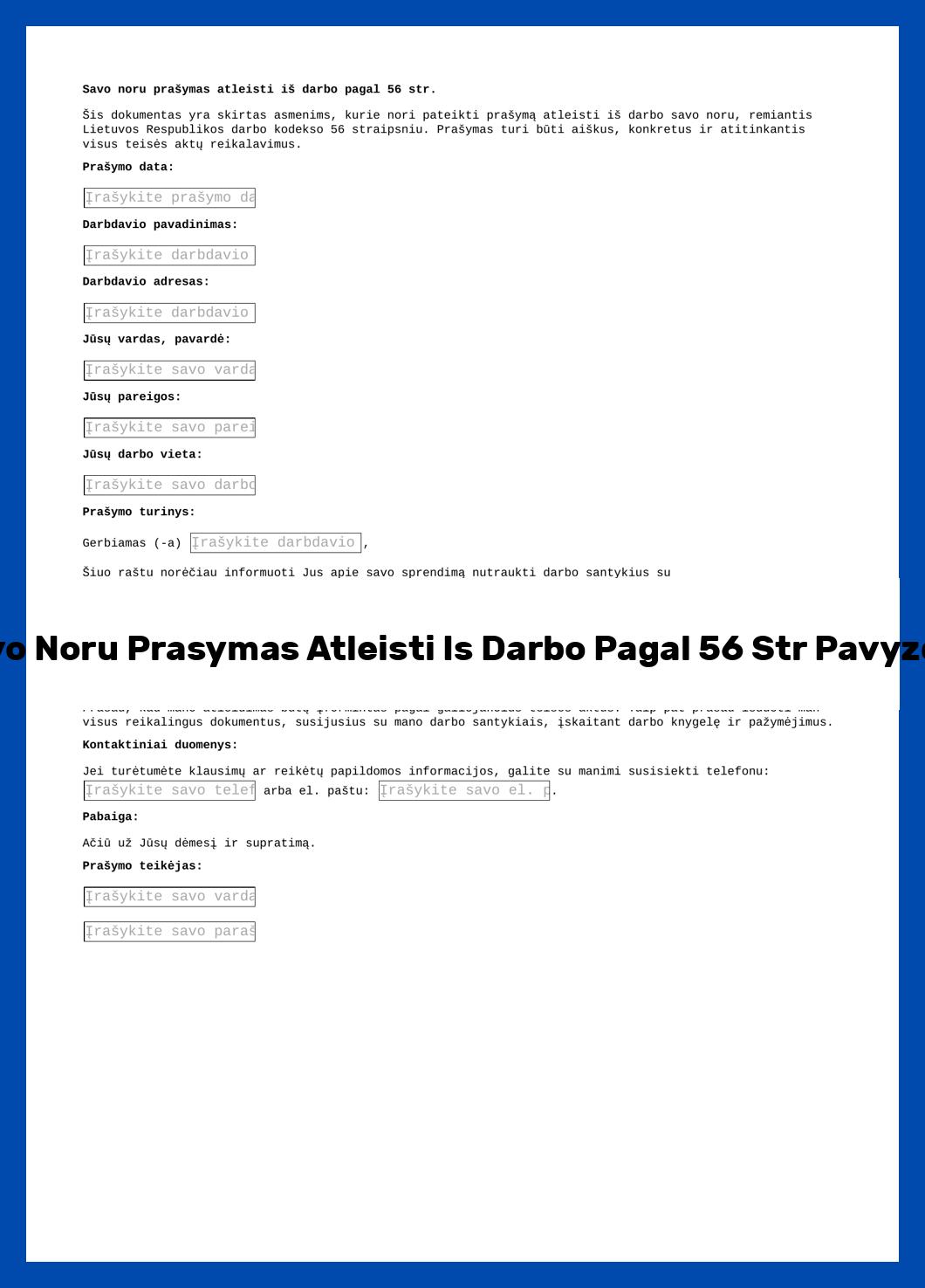 Savo Noru Prasymas Atleisti Is Darbo Pagal 56 Str Pavyzdys