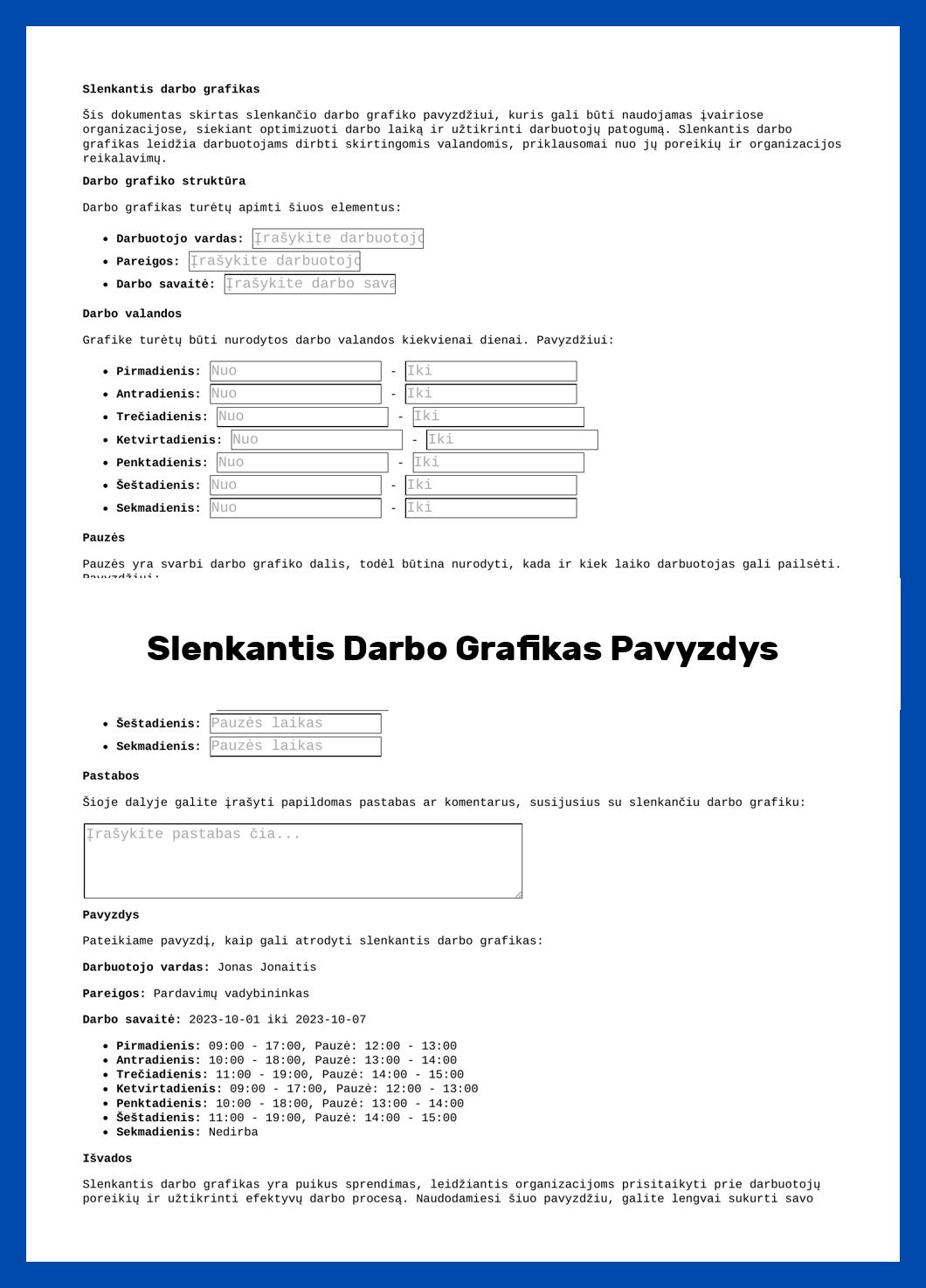 Slenkantis Darbo Grafikas Pavyzdys